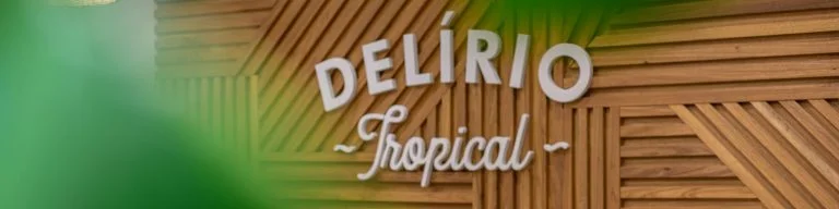 Delírio Tropical Ipanema